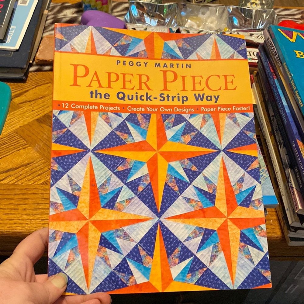 Paper piece the quick strip way by Peggy Martin